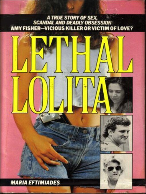 Title details for Lethal Lolita by Maria Eftimiades - Available